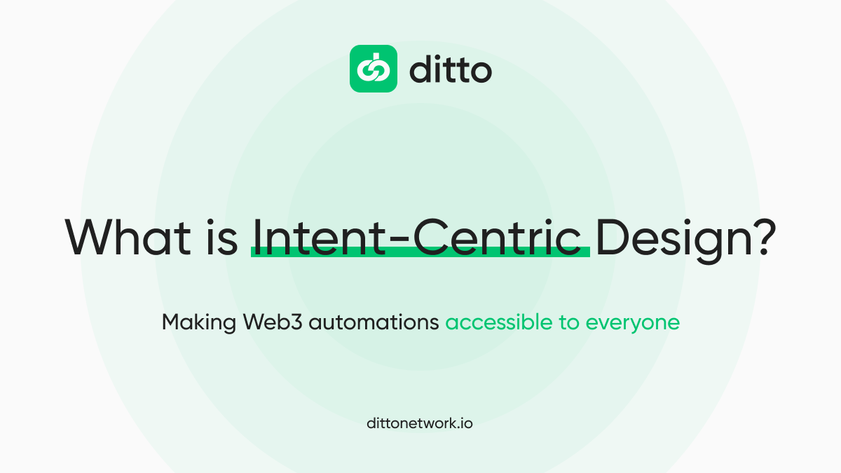 What is Intent-Centric Design in Blockchain?